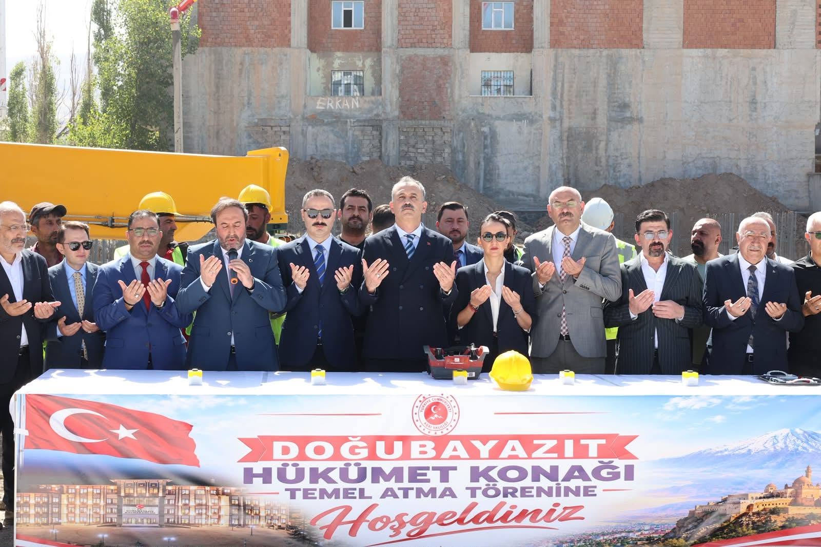 Doğubayazıt Yeni Hükümet Konağının Temeli Dualarla Atıldı